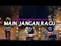 Download Lagu DJ MAIN JANGAN RAGU JANGAN BIKIN MALU - ANGGUR MERAH INTISARI FULLBASS TERBARU TIKTOK 2023