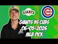 San Francisco Giants vs Chicago Cubs 26 MLB Pick Prediction MLB Betting Tips