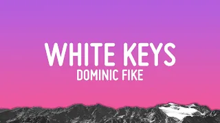 Dominic Fike - white keys