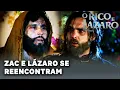 O RICO E LÁZARO: Zac e Lázaro se reencontram na Babilônia