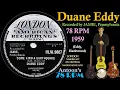 Lagu Duane Eddy | Some Kind-A Earthquake | London 78 rpm | 1959 England