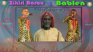 Download ZIKIRI  BAROU \u0026  BABLE HAIDARA MP3