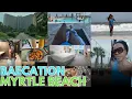 MYRTLE BEACH BAECATION RESORT RESTAURANTS PRIVATE BEACH AND ROOM TOUR CELEBRATING HER BIRT AY