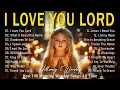Download Lagu I Love You Lord - Best 100 Morning Worship Songs All Time - Nonstop Hillsong Worship Songs 2025