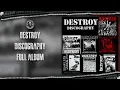 Download Lagu Destroy - Discography (Full Album)