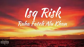 Download Isq Risk (Lyrics)/Mere Btlrother Ki Dulhan/Rahat fateh ali khan. MP3