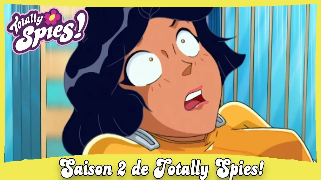 Saison 2, Épisode 1 : Une Espionne Est Née - Partie 2 | Totally Spies! Français