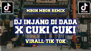 Download Dj injang di dada x cuki cuki  dj tiktok terbaru 2021 MP3