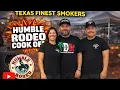 Texas Finest Smokers Talk BBQ the Humble Rodeo Cook Off