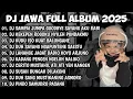 Lagu DJ JAWA FULL ALBUM VIRAL TIK TOK || DJ TAMU UNDANGAN X NYUPAYAKNE X EGO WONG TUO VIRAL TIK TOK❗❗❗
