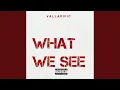 Download Lagu Val - What we see (Official audio)