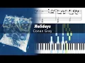 Download Lagu Conan Gray - Holidays - Accurate Piano Tutorial with Sheet Music
