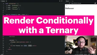 Render Conditionally with a Ternary