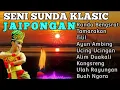 Lagu MP3 JAIPONGAN SUNDA KLASIK // ENAK DI DENGAR SAMBIL SANTAI