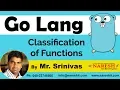 Classification of Functions in Go Language Go Programming Tutorial by Mr Srinivas -