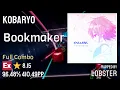 Lagu Beat Saber | Kobaryo - Bookmaker | Expert | ⭐8.15 | 96.48% 410.49pp FC