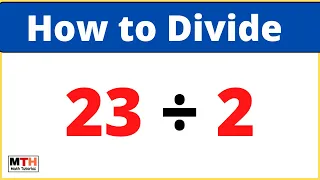 23 divided by 2 23 2