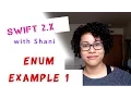 Swift 2 x Enumeration Example 1