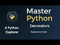 Python Decorators for Beginners to Advanced in Hindi By A Python Explorer