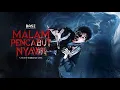 Lagu MALAM PENCABUT NYAWA - FULL MOVIE FILM BIOSKOP INDONESIA HOROR TERBARU