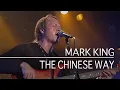 Download Lagu Mark King - The Chinese Way Ohne Filter Extra, 8th Oct 1999