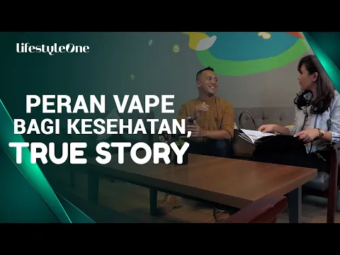 Dimasz Jeremiah Sharing Seputar Vape untuk Kurangi Dampak Buruk I lifestyleOne