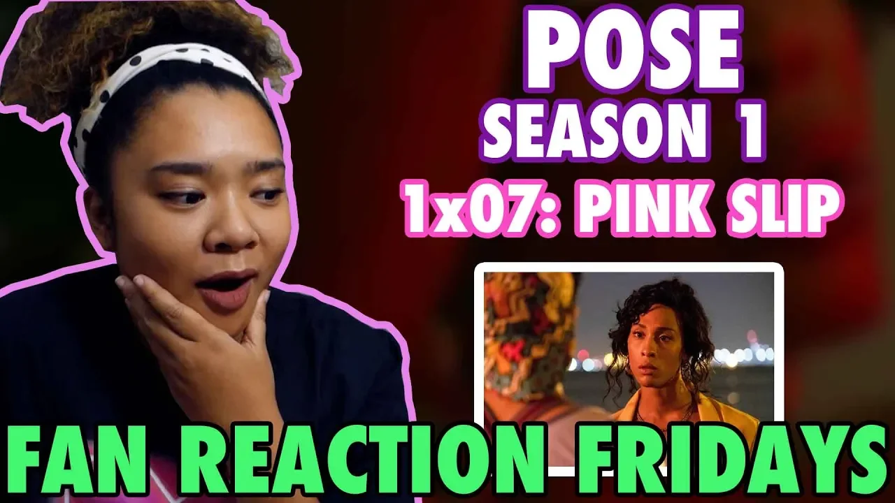 POSE Season 1 Episode 7: "Pink Slip" Reaction & Review | Fan Reaction Fridays