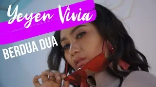 YEYEN VIVIA - BERDUA DUA [OFFICIAL MUSIC VIDEO]