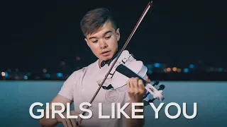 Girls Like You - Maroon 5 - Cover (Violin)