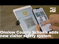 Onslow County Schools to require visitor IDs photos uploaded via app before visits