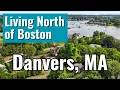 Living in Danvers