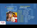 Download Lagu Playlist Disco Dangdut Jangan Diraba - Sandra Itsi, Ade Irma \u0026 Tuty Wibowo - Dangdut Klasik
