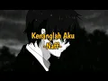 Download Lagu Naff - Kenanglah Aku (speed up + reverb)