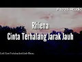 Download Lagu Rhiena - Cinta Terhalang Jarak Jauh [ Lirik ]