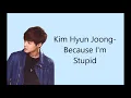 SS501 - Because I'm Stupid lyrics [Eng/Rom]