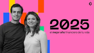 2025: El Mejor Año Financiero de tu Vida