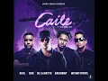 Revol, Bad Bunny, Bryant Myers - Caile ft. Zion De La Ghetto