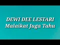 Download Lagu Dewi Dee Lestari - Malaikat Juga Tahu (Lirik)