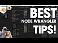 The BEST Tips for Using Node Wrangler in 2022