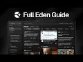 Become An Eden Expert in 1 Hour The Second Brain For Creators
