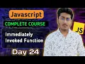 Immediately Invoked Function in JavaScript JavaScript Tutorial In Hindi
