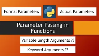 Python Tutorials - Parameter Passing in Functions