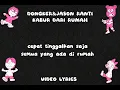 DONGKER & JASON RANTI KABUR DARI RUMAH (VIDEO LYRICS)