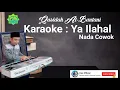 KARAOKE YA ILAHAL MAS'UD SIDIK | QASIDAH AL-BANTANI