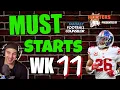 Fantasy Football Must Starts Week 11