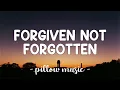 Download Lagu Forgiven Not Forgotten - The Corrs (Lyrics) 🎵