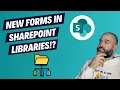 SharePoint Document Library New Forms Experience Tutorial