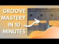 Download Lagu Groove Mastery in 10 Minutes.