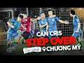 Download Lagu CÁN CRIS STEP OVER TOẢ SÁNG Ở CHƯƠNG MỸ | CÁN CRIS
