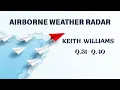AIRBORNE WEATHER RADAR SOLVED QTS KEITH WILLIAMS